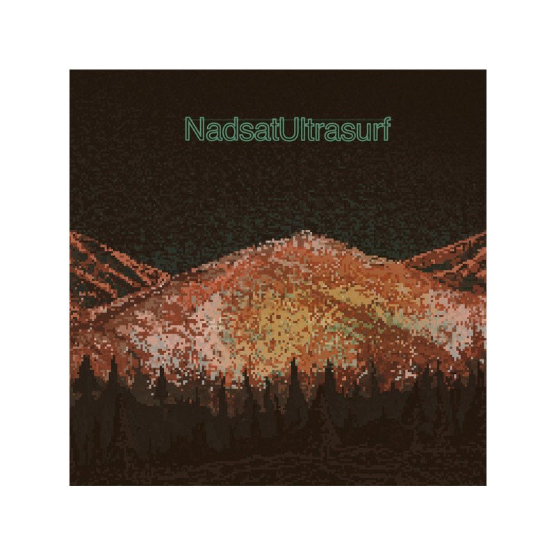 Ultrasurf / Nadsat ‎– NadsatUltrasurf