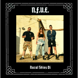N.F.U.E -Rural Skins Oi!