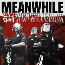 Meanwhile ‎– Same Shit New Millenium (Red translucent)