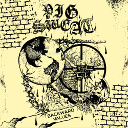 Pig Sweat – Backward Value