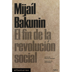 El fin de la revolución social - Mijaíl Bakunin