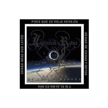 Lagrimas Y Rabia ‎– Herejía De Viejxs Diosxs