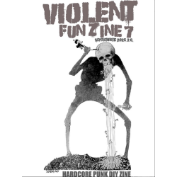 Violent Fun Zine N 7