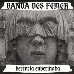Banda Des Femer - Herència Enverinada