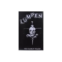 Lumpen ‎– The Early Years