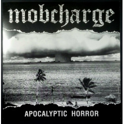 Mobcharge – Apocalyptic Horror