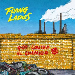 Flying Ladies ‎– Pop Contra El Enemigo