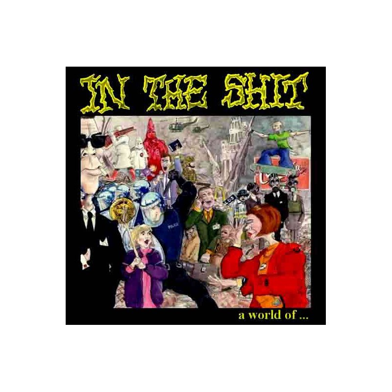 In The Shit – A World Of...