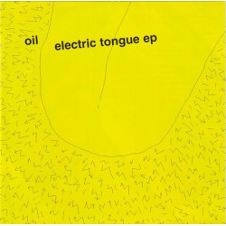 Oil – Electric Tongue EP