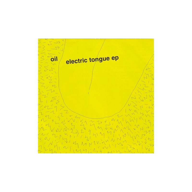 Oil – Electric Tongue EP