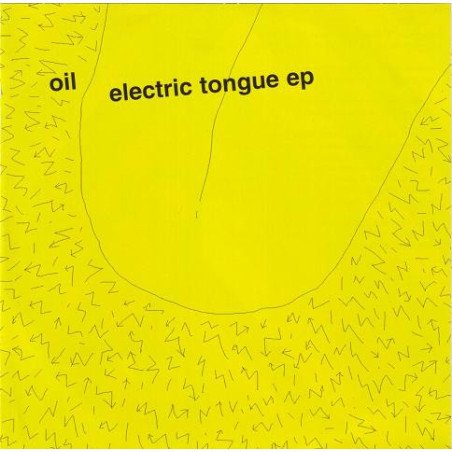 Oil – Electric Tongue EP