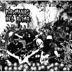 Piromanos Del Ritmo – Nosotros Tenemos El Fuego...