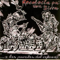 Rekolekta Pa Una Birra – ... A Las Puertas Del Infierno