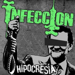 Infección ‎– Hipocresía EP