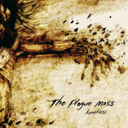 The Plague Mass – Deathless