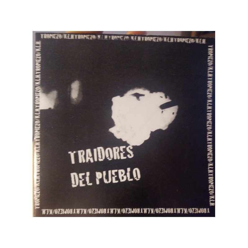 Tropiezo / KLH – Traidores Del Pueblo