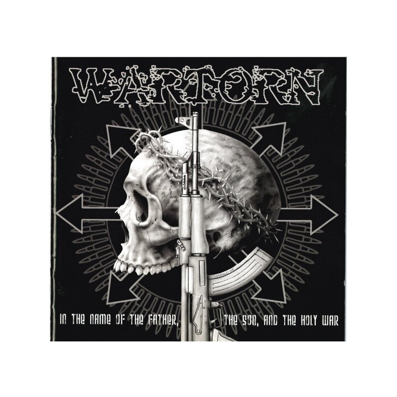 Wartorn – In The Name Of The Father, The Son, And The Holy War