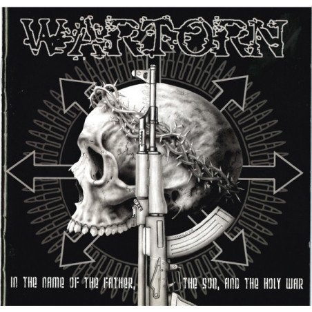 Wartorn – In The Name Of The Father, The Son, And The Holy War