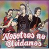 Various – Nosotr@s No Olvidamos