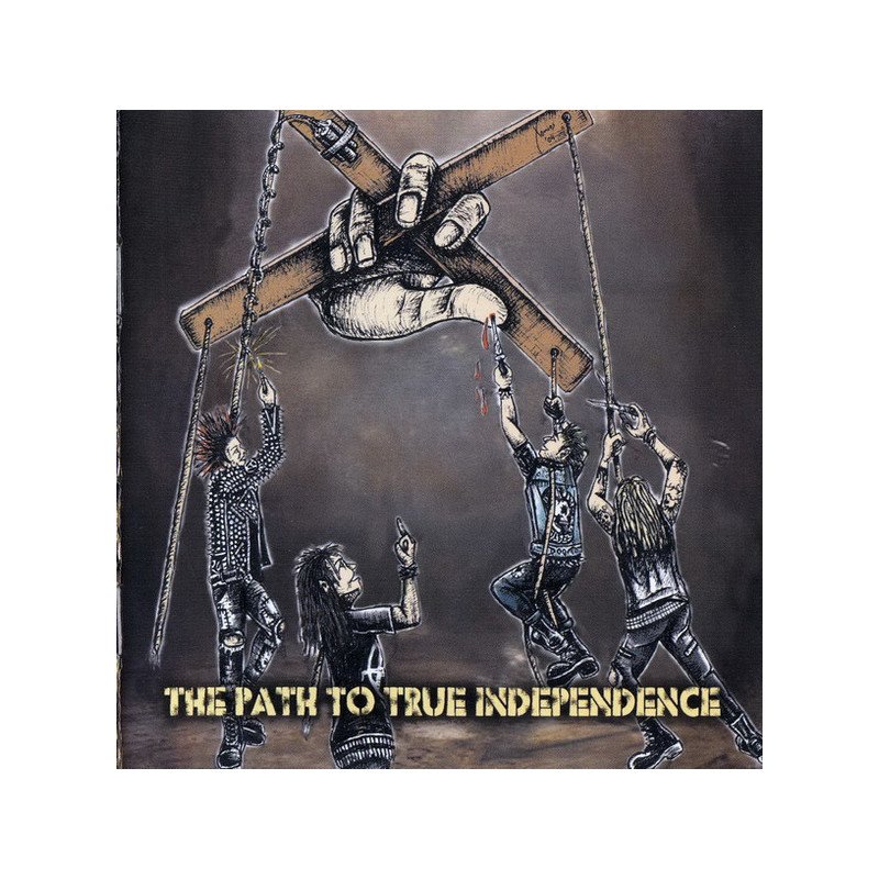 Various – The Path To True Independence