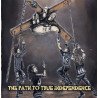 Various – The Path To True Independence