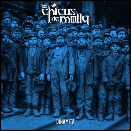 Los Chicos De Molly ‎– Dinamita