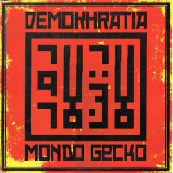 Demokhratia / Mondo Gecko – Split LP - لا دين لا دولة  No Religions-No States