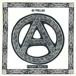 Oi Polloi – Fight Back!