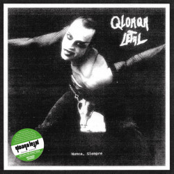 Qloaqa Letal – Nunca, Siempre