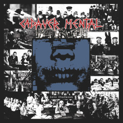 Cadaver Mental – Solo Obedecen