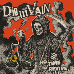 Die In Vain – No Time To Revive E.P.
