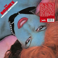 The Drones – Further Temptations