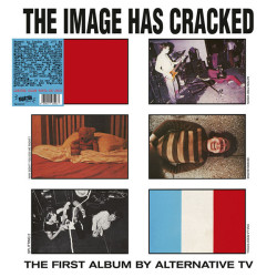 Alternative TV – The Image Has Cracked
