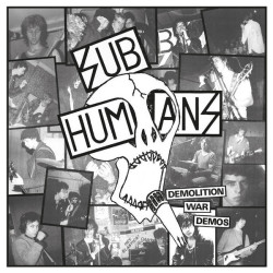 Subhumans – Demolition War Demos (2xLP)