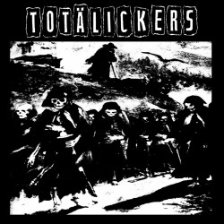 Totälickers ‎– Totälickers