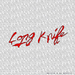 Long Knife – Meditations On Self Destruction