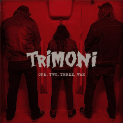 Trimoni – One, Two, Three, War