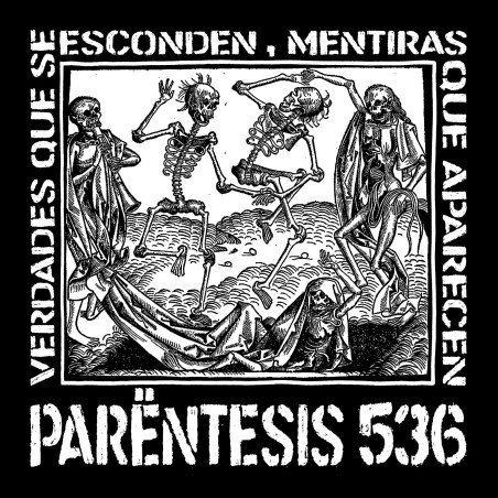 Parëntesis 536 - Verdades que se esconden, mentiras que aparecen