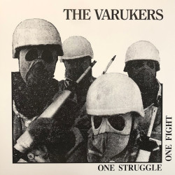 The Varukers – One Struggle One Fight