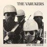 The Varukers – One Struggle One Fight