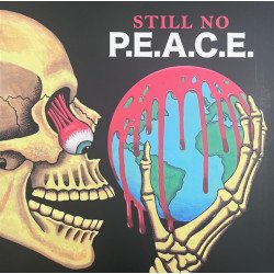 Various – Still No P.E.A.C.E Still WAR