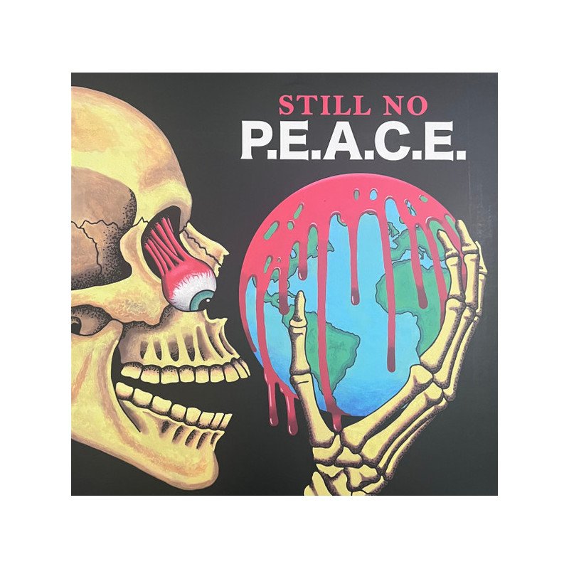 Various – Still No P.E.A.C.E Still WAR