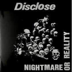 Disclose – Nightmare Or Reality