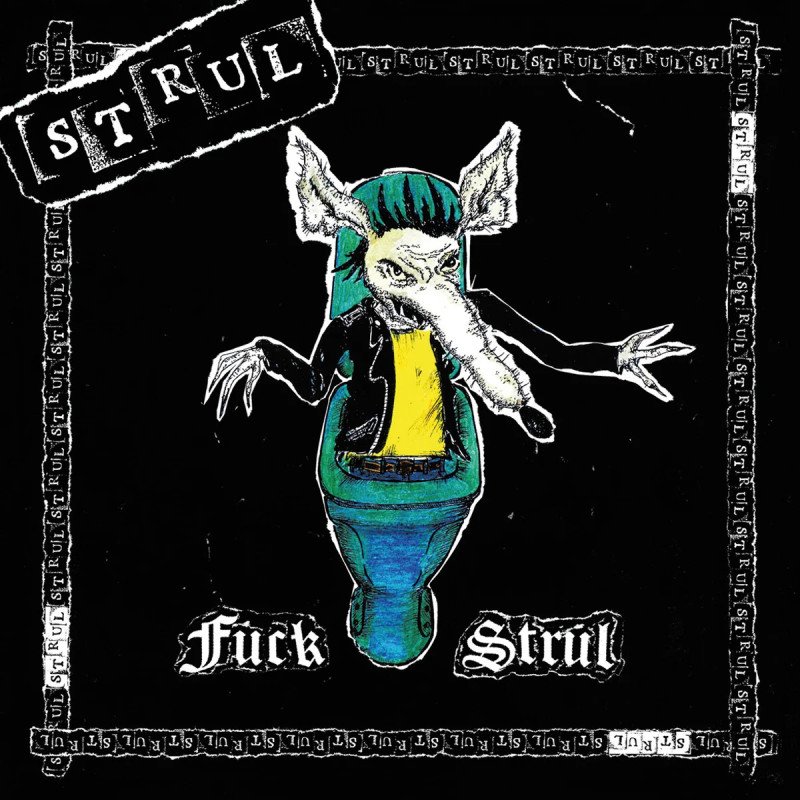 Strul  – Fuck Strul