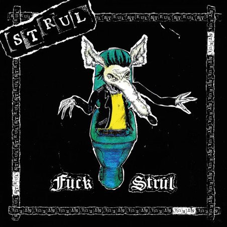 Strul  – Fuck Strul