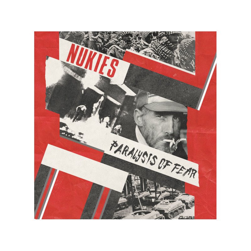Nukies – Paralysis Of Fear