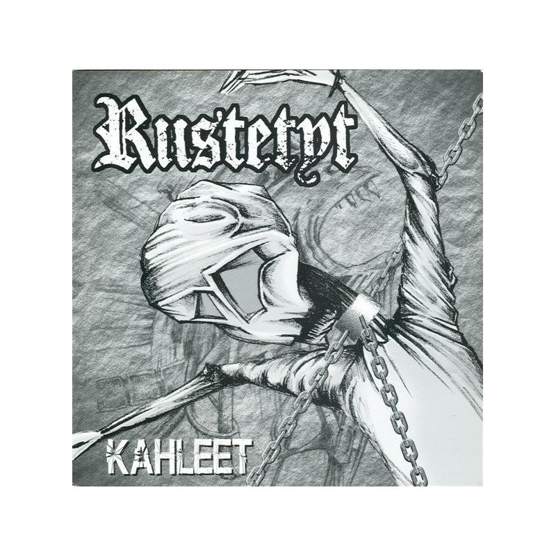 Riistetyt – Kahleet