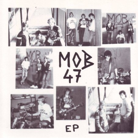 Mob 47 – EP