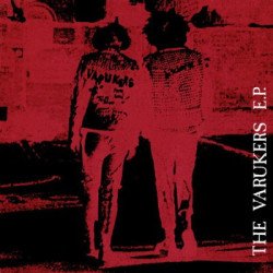 The Varukers – The Varukers E.P.
