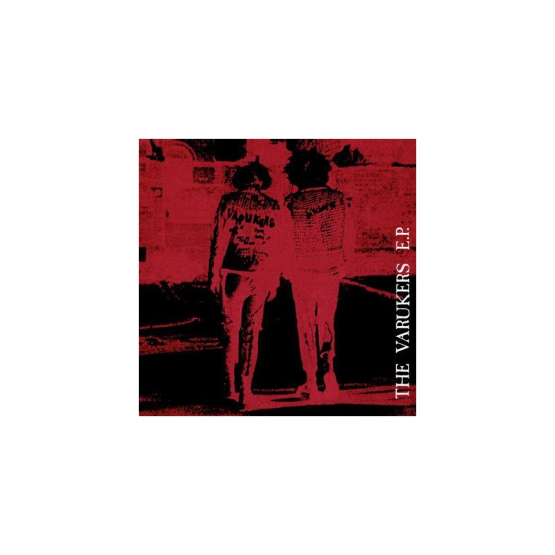 The Varukers – The Varukers E.P.
